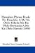 Hawaiian Phrase Book: No Huaolelo A Me Na Olelo Kikeke Ma Ka Olelo Beritania A Me Ka Olelo Hawaii (1906)