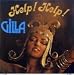 Gilla Help Help-Help! Help!