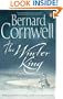 The Winter King (The Arthur Books #1)