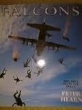 Falcons : men who train the paras