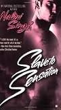 Slave to Sensation