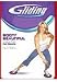 Booty Beautiful with Keli Roberts DVD (Gliding workout, released 2007)