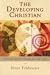 The Developing Christian: Spiritual Growth Through the Life Cycle