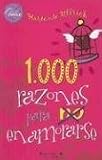 1,000 Razones Para No Enamorarse (Chicas Chicle)