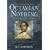 The Astonishing Life of Octavian Nothing, Traitor to the Nation, Volume II: The Kingdom on the Waves: Vol II (The Astonishing Life of Octavian ... (Michael L Printz Honor Book (Awards))