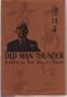 Old Man Thunder: Father of the Bullet Train
