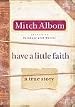 Have a Little Faith