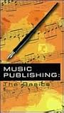 Music Publishing: The Basics [VHS]