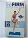 VHS : The Firm: Body Sculpting System- Firm Hips, Thighs and Abs