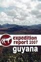 The Centre for Fortean Zoology Expedition Report: Guyana 2007