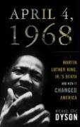 April 4, 1968: Martin Luther King Jr.'s Death and How It Changed America under African Americans in The Books Store