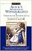 Books : Alice's Adventures in Wonderland and Through the Looking Glass Publisher: Signet Classics