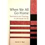 When We All Go Home: Translation and Theology in LXX Isaiah 56-66 (Journal for the Study of the Old Testament Supplement)