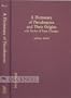 A Dictionary of Pseudonyms and Their Origins, with Stories of Name Changes