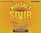 Whiskey Sour (Jacqueline "Jack" Daniels Series)