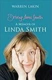 Review Hodder & Stoughton  / Driving Miss Smith: A Biography of Linda Smith
