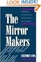 Mirror Makers: A History of American Advertising and Its Creators