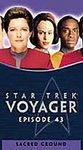 Star Trek Voyager, Episode 43: Sacred Ground [VHS]