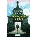 Sieben Jahre in Tibet: Mein Leben Am Hofe Des Dalai Lama book cover