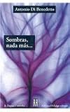 Sombras, Nada Mas/Shadows, Nothing More