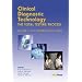 Clinical Diagnostic Technology - The Total Testing Process, Volume 3: The Postanalytical Phase