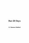Bar-20 Days