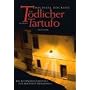 T�dlicher Tartufo: Ein kulinarischer Fall f�r Hippolyt Hermanus
