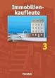 Immobilienkaufleute: Spezielle Betriebswirtschaftslehre, Kaufleute in der Grundst�ckswirtschaft und Wohnungswirtschaft, Bd.3, Erwerb, Finanzierung, Bebauung und Verkauf von Grundst�cken