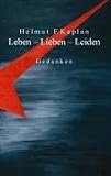 cover of Leben, Lieben, Leiden: Gedanken