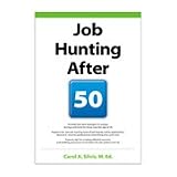 New Cengage Job Hunting After 50 Features Effective Resumes Cover Letters Job Seekers Persuasive