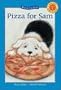 Pizza for Sam (Kids Can Read)