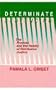 Determinate Sentencing: The Promise and the Reality of Retributive Justice (Suny Series in Critical Issues in Criminal Justice)