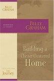 Building a Christ-Centered Home: The Journey Study Series