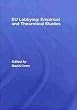 EU Lobbying: Empirical and Theoretical Studies (Journal of European Public Policy)