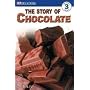 The Story of Chocolate (DK Readers Level 3)