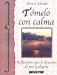 Tómelo con calma (SUPERACIÓN PERSONAL)