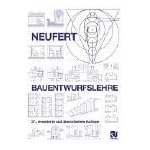 Bauentwurfslehre. Grundlagen, Normen, Vorschriften ?ber Anlage, Bau, Gestaltung, Raumbedarf, Raumbeziehungen, Ma?e f?r Geb?ude, R?ume, Einrichtungen, ... aufachmann, Bauherrn, Lehrenden und Lernenden book cover