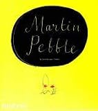 Martin Pebble Jean-Jacques Sempé