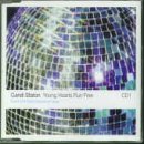 Young Hearts Run Free [CD 1]