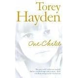 One Child ~ Torey L. Hayden