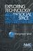 Exploring Technology and Social Space (New Media Cultures)