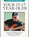 Book Understanding Your 15-17 Year-Olds (Understanding Your Child - the Tavistock Clinic Series)