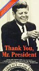 Thank You Mr. President