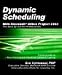 Dynamic Scheduling: With...