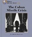 The Cuban Missile Crisis (World History)