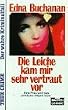 Die Leiche kam mir sehr vertraut vor. ( True Crime. Der wahre Kriminalfall).