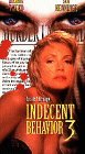 Indecent Behavior 3 by Warner Home Video