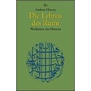 Die Lehren des Rumi. Weisheiten des großen Sufi-Meisters. (Taschenbuch)