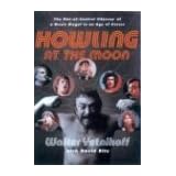Howling at the Moon: The Odyssey of a Monstrous Music Mogul in an Age of Excessvon "David Ritz"