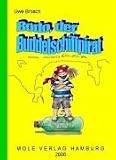 Bodo, der Buddelschiffpirat. Eine Geschichte von Uwe Brosch - Uwe Brosch